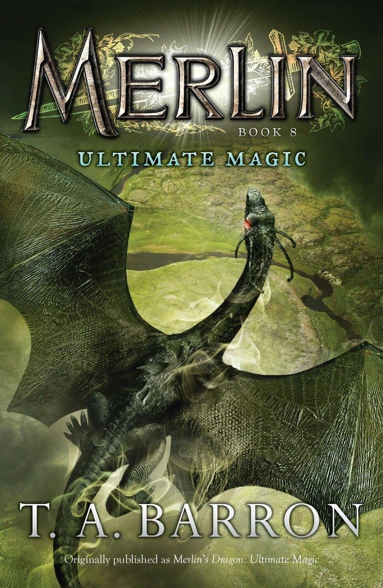 Ultimate Magic: Book 8 (Merlin Saga)