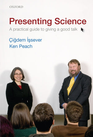 Presenting Science: A Practical Guide To Giving A Good Talk,Used