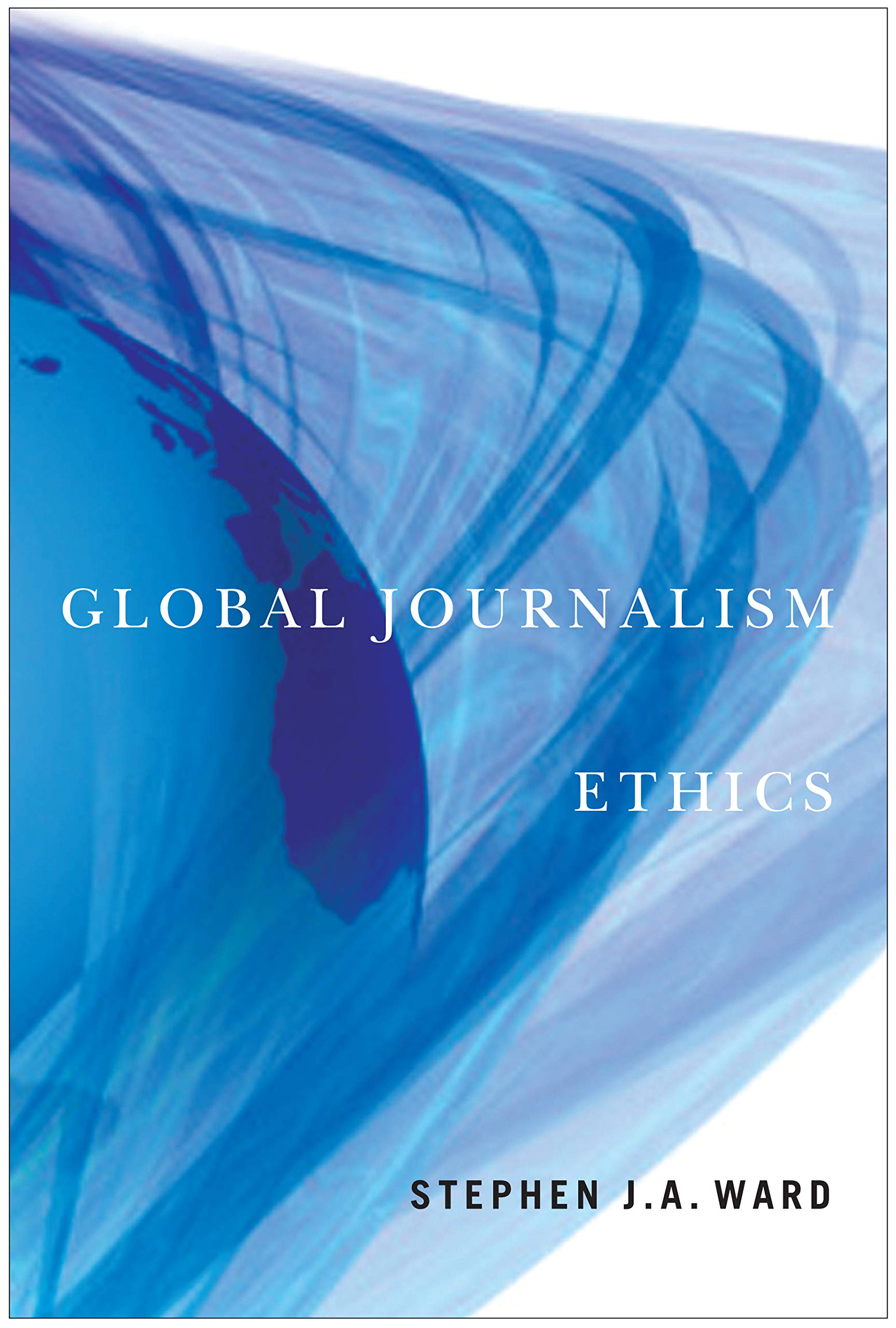 Global Journalism Ethics,Used