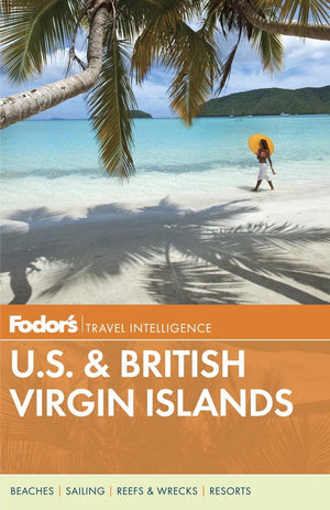 Fodor's U.S. & British Virgin Islands (Fullcolor Travel Guide),Used