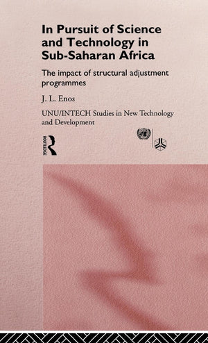 In Pursuit of Science and Technology in SubSaharan Africa (UNU/INTECH Studies in New Technology and Development),Used