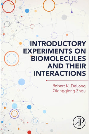 Introductory Experiments on Biomolecules and their Interactions,Used