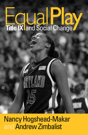Equal Play: Title IX and Social Change,Used