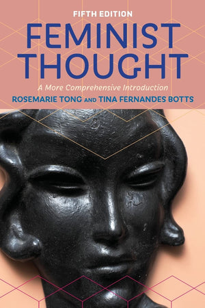 Feminist Thought: A More Comprehensive Introduction,Used