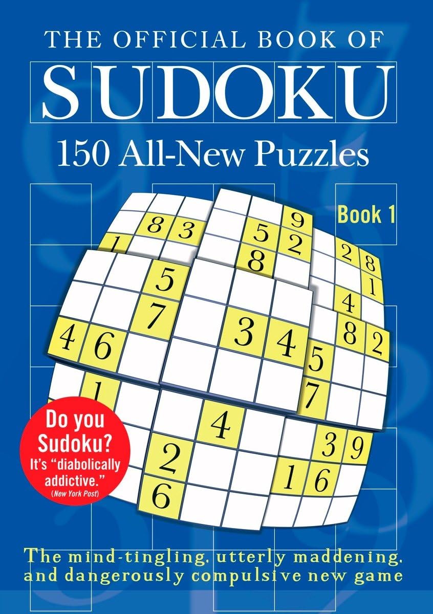 The Official Book of Sudoku: Book 1: 150 AllNew Puzzles,Used