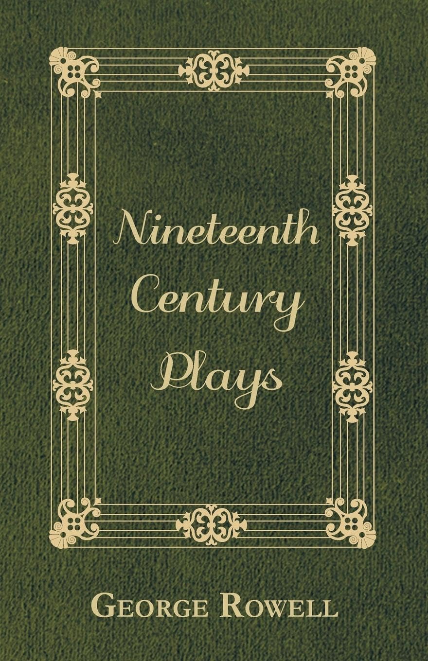 Nineteenth Century Plays,Used