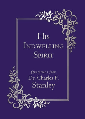 His Indwelling Spirit (Walking With God),New