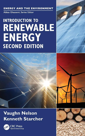 Introduction To Renewable Energy (Energy And The Environment)