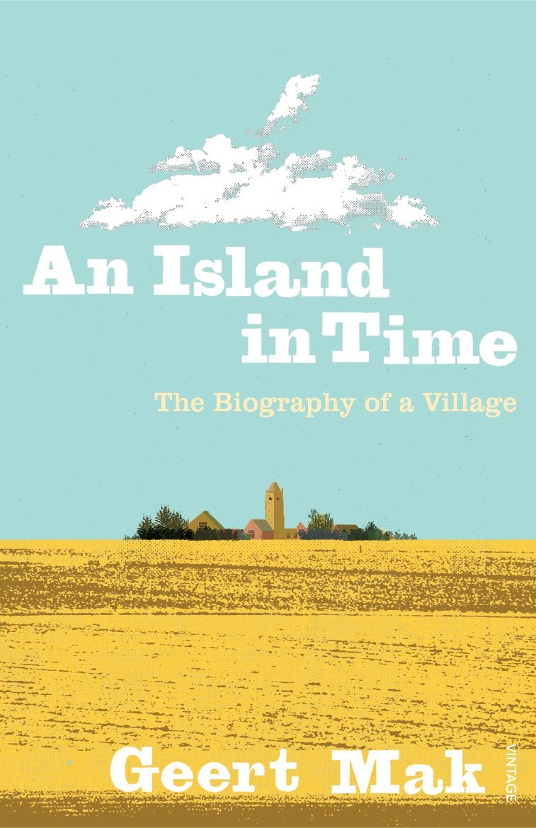 An Island in Time: The Biography of a Village,Used