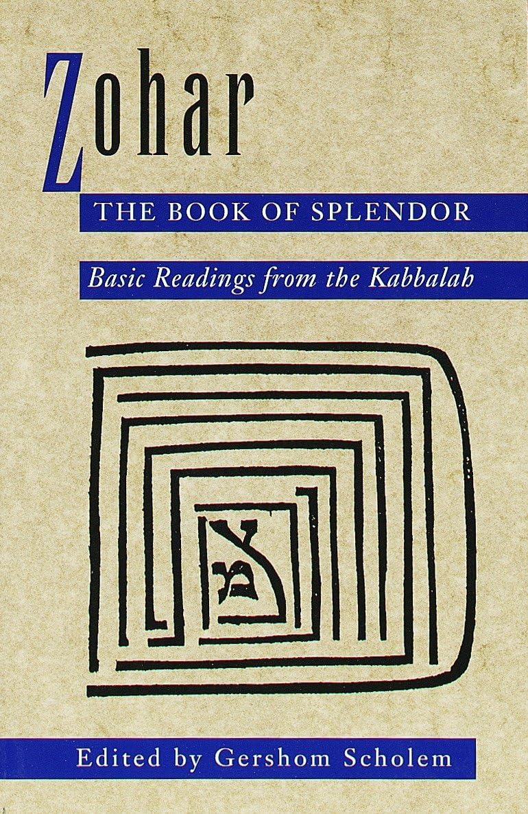 Zohar: The Book Of Splendor: Basic Readings From The Kabbalah