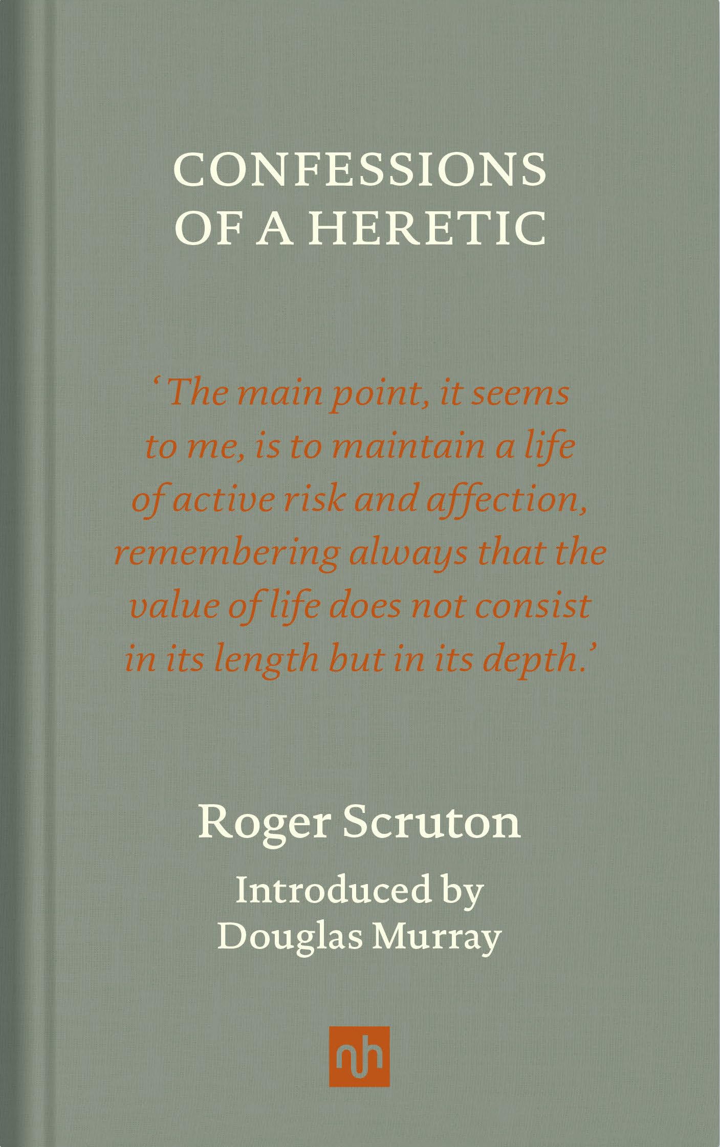 Confessions of a Heretic, Revised Edition,Used
