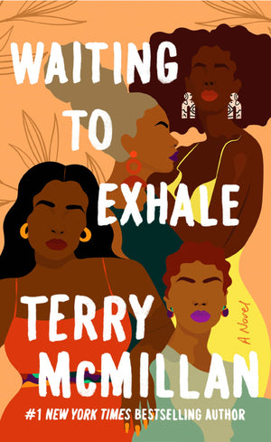 Waiting To Exhale (A Waiting To Exhale Novel)
