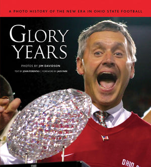 Glory Years: A Photo History of the New Era in Ohio State Football,Used