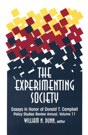The Experimenting Society: Essays in Honor of Donald T. Campbell (Policy Studies Review Annual),Used