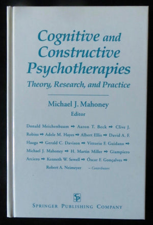 Cognitive and Constructive Psychotherapies : Theory, Research, and Practice,Used