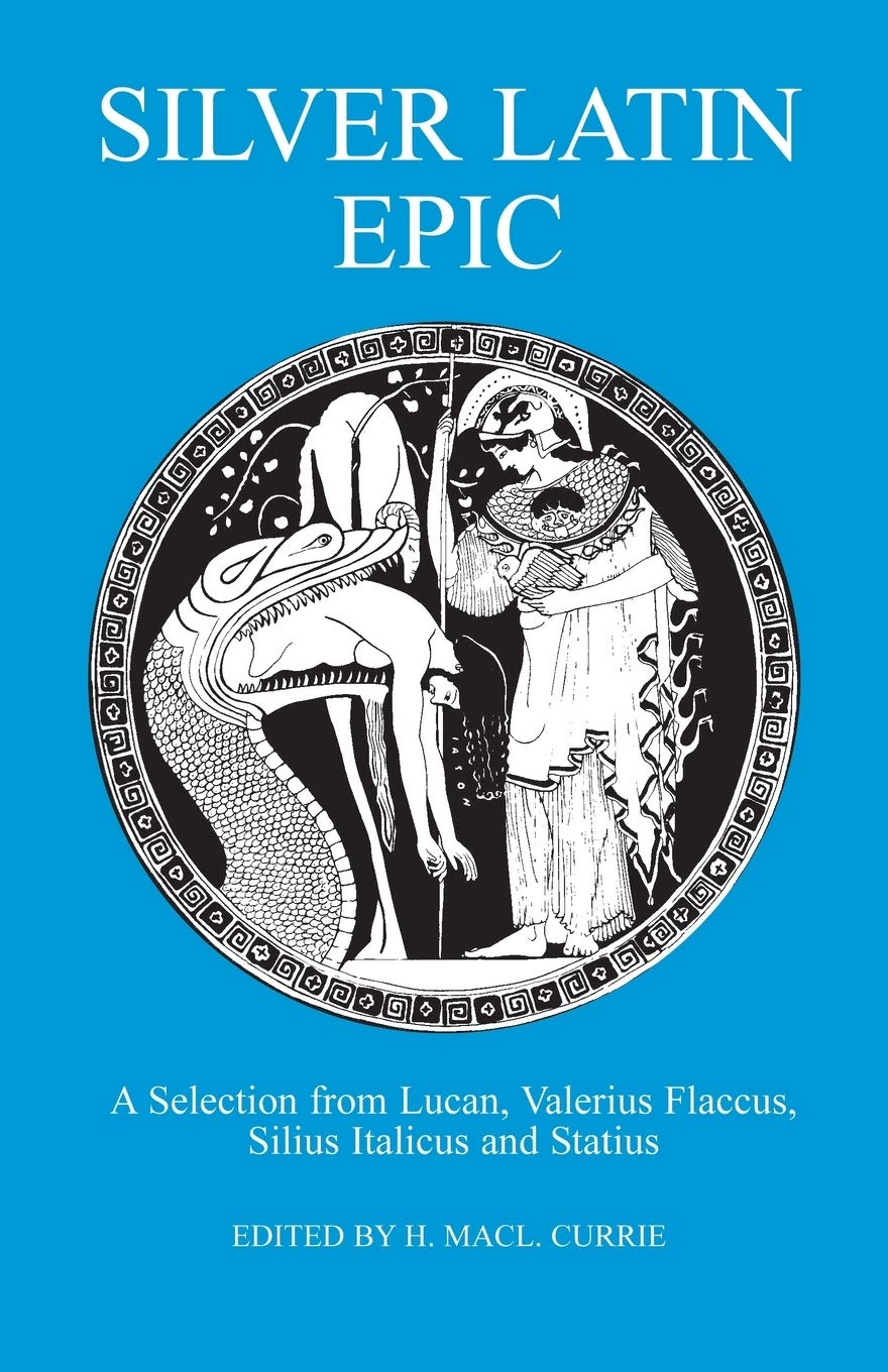 Silver Latin Epic (Latin Texts),Used