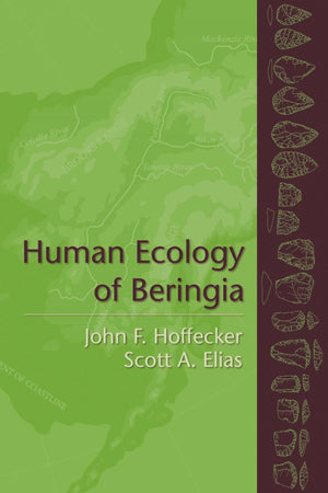Human Ecology of Beringia,New