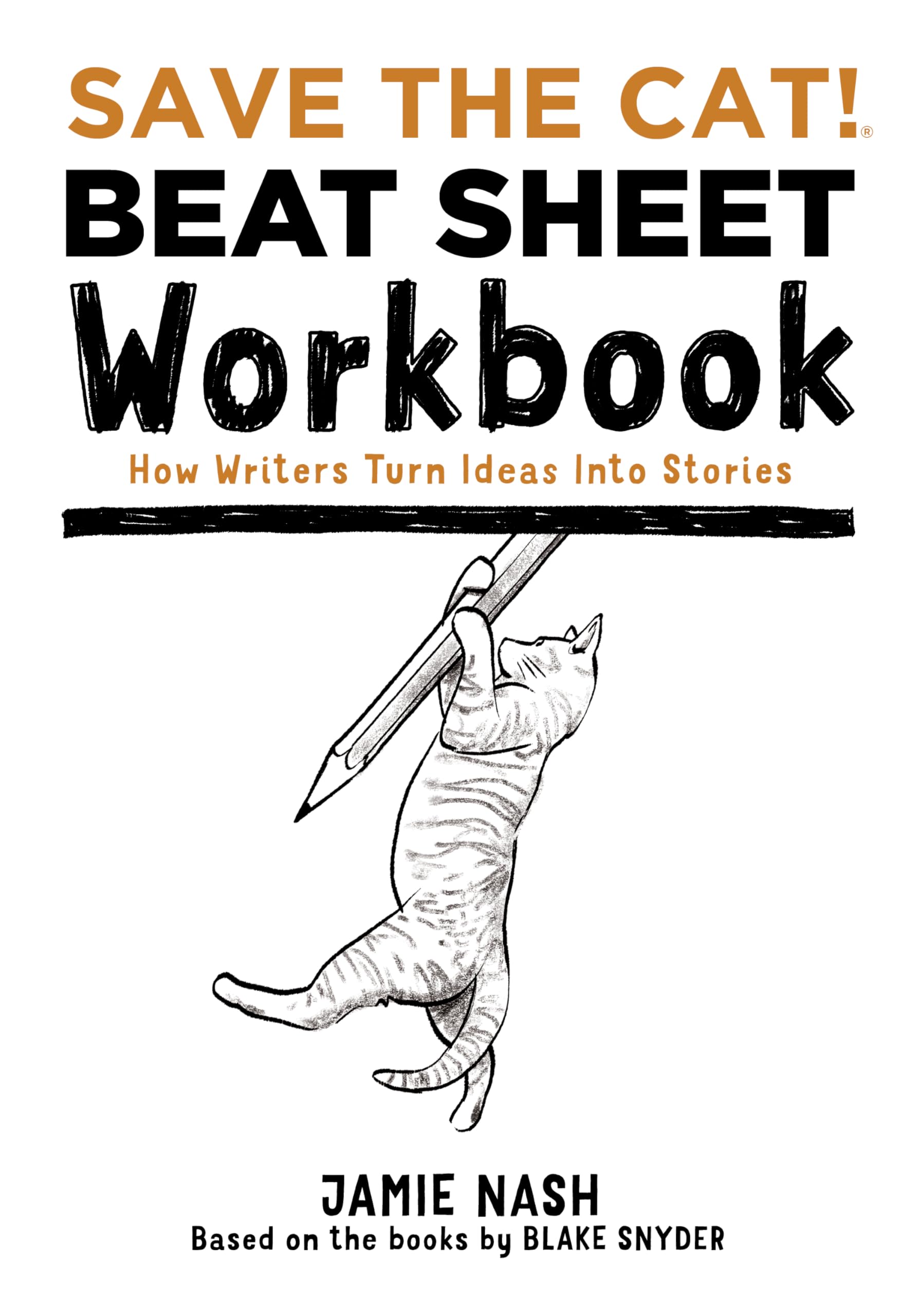 SAVE THE CAT! BEAT SHEET WORKBOOK,Used