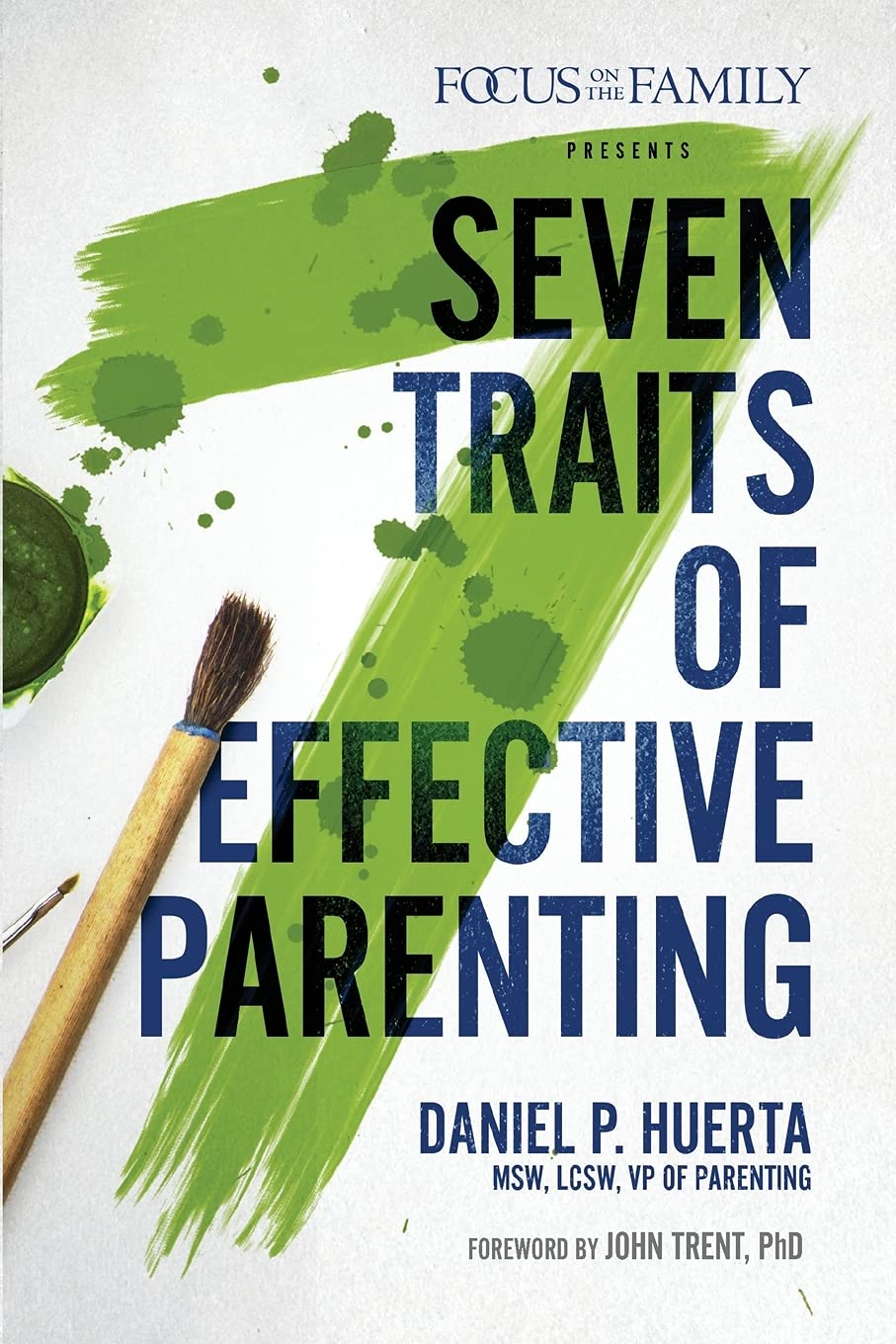 7 Traits of Effective Parenting,Used