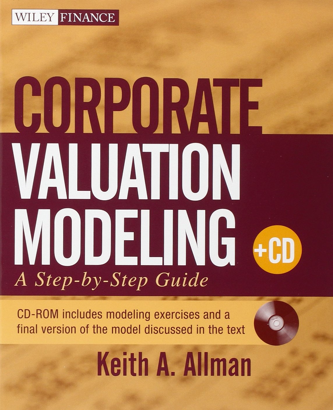 Corporate Valuation Modeling: A Stepbystep Guide