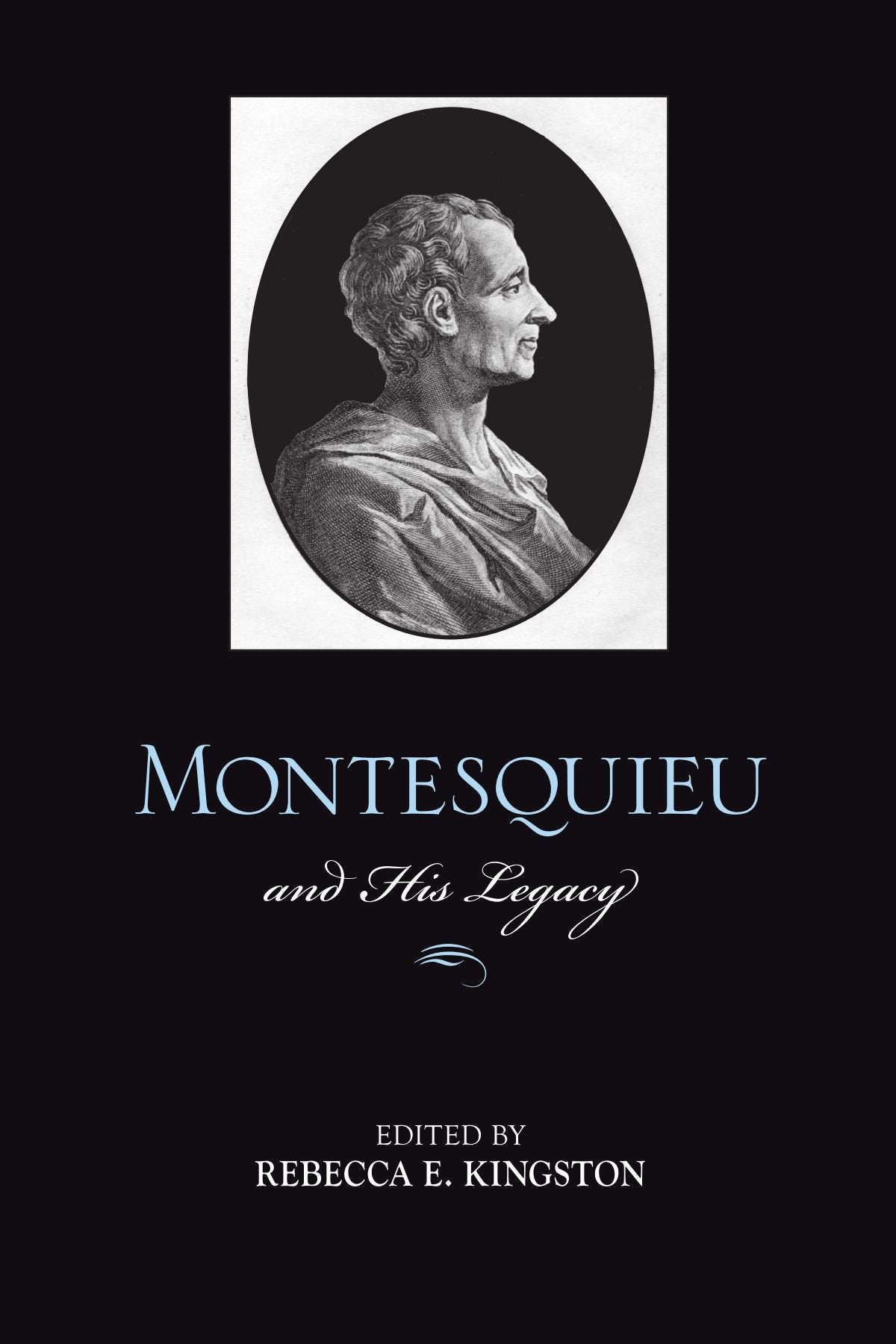 Montesquieu and His Legacy,Used