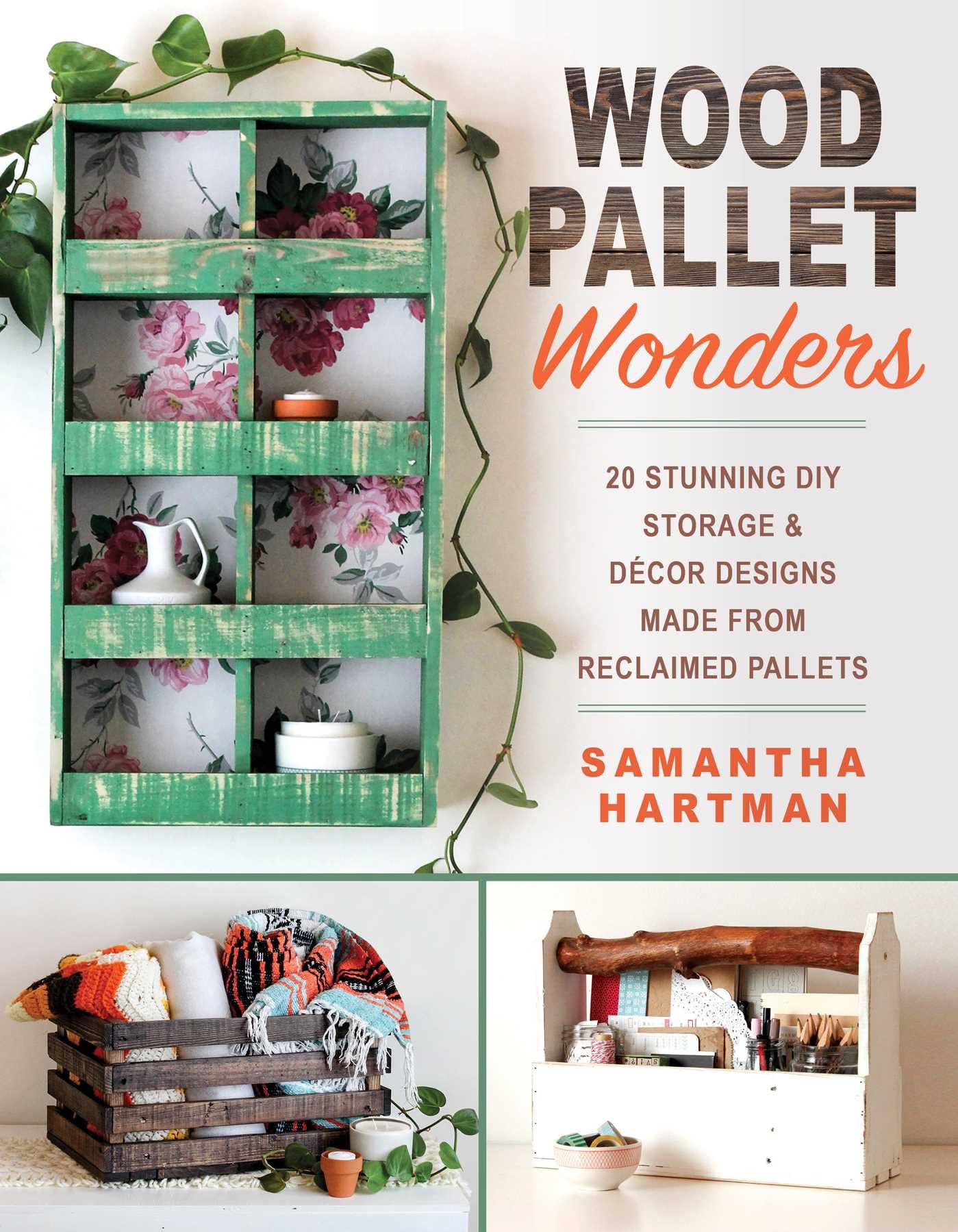 Wood Pallet Wonders: 20 Stunning DIY Storage & Decor Designs Made from Reclaimed Pallets,New