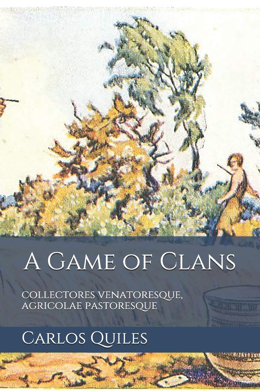 A Game of Clans: collectores venatoresque, agricolae pastoresque: Population genomics, archaeology, and ethnolinguistics from mo,Used