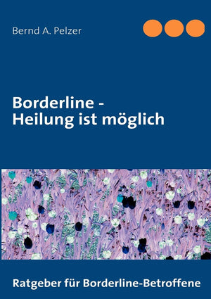 Borderline  Heilung ist mglich (German Edition),Used