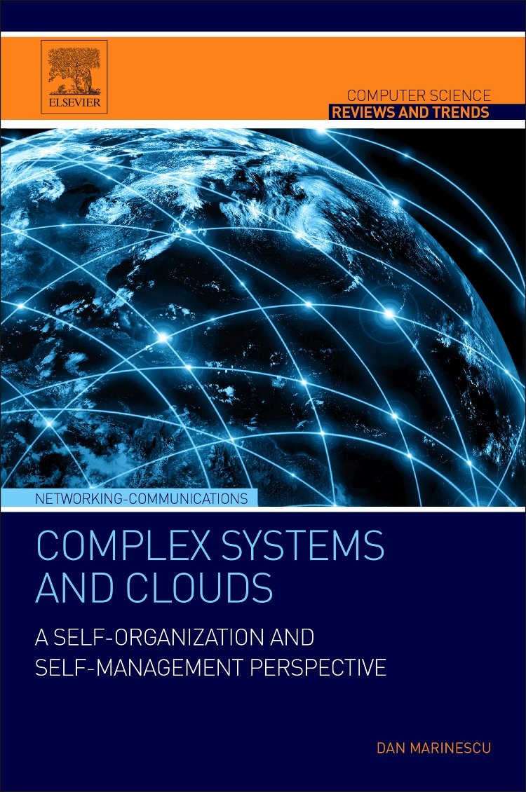 Complex Systems and Clouds: A SelfOrganization and SelfManagement Perspective (Computer Science Reviews and Trends),Used