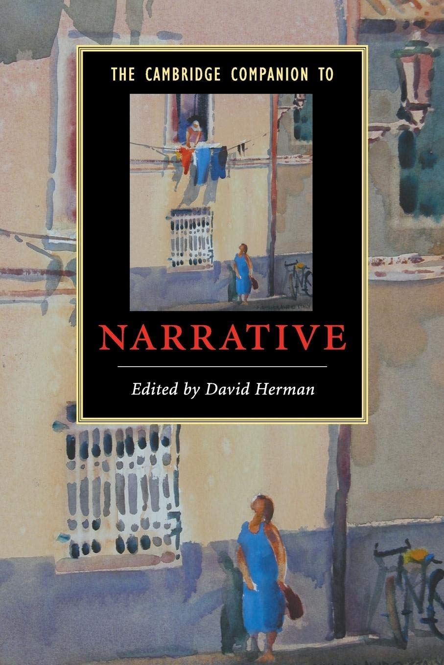 The Cambridge Companion To Narrative (Cambridge Companions To Literature)
