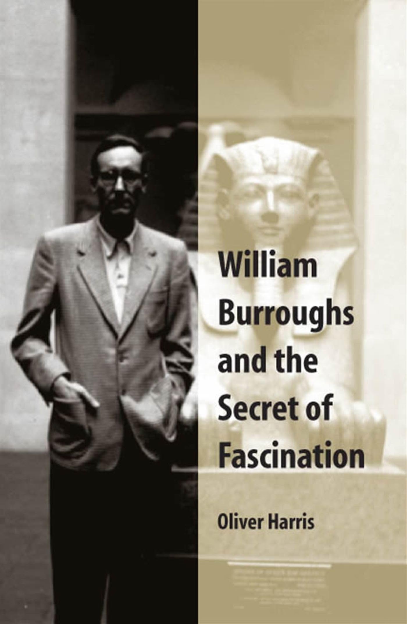 William Burroughs and the Secret of Fascination,Used