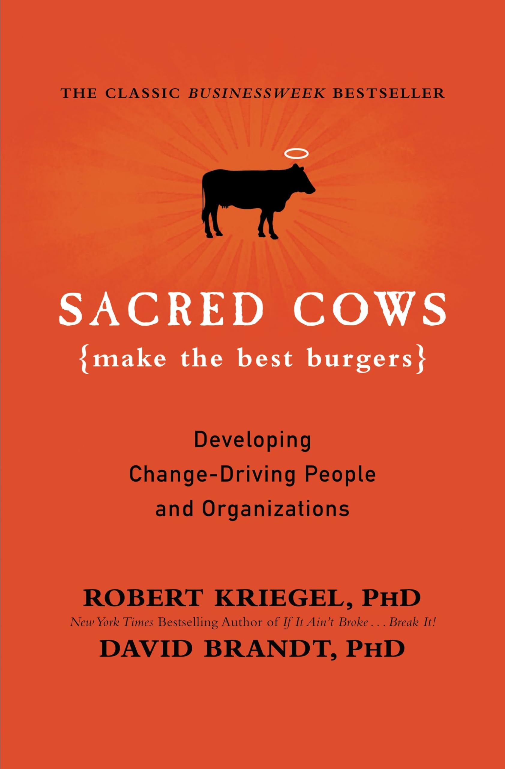 Sacred Cows Make the Best Burgers,Used