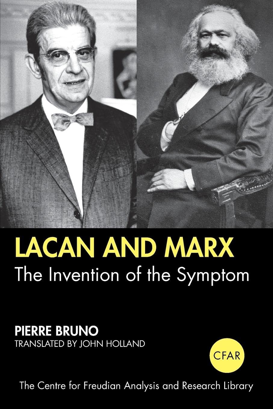 Lacan and Marx: The Invention of the Symptom (The Centre for Freudian Analysis and Research Library (CFAR)),Used