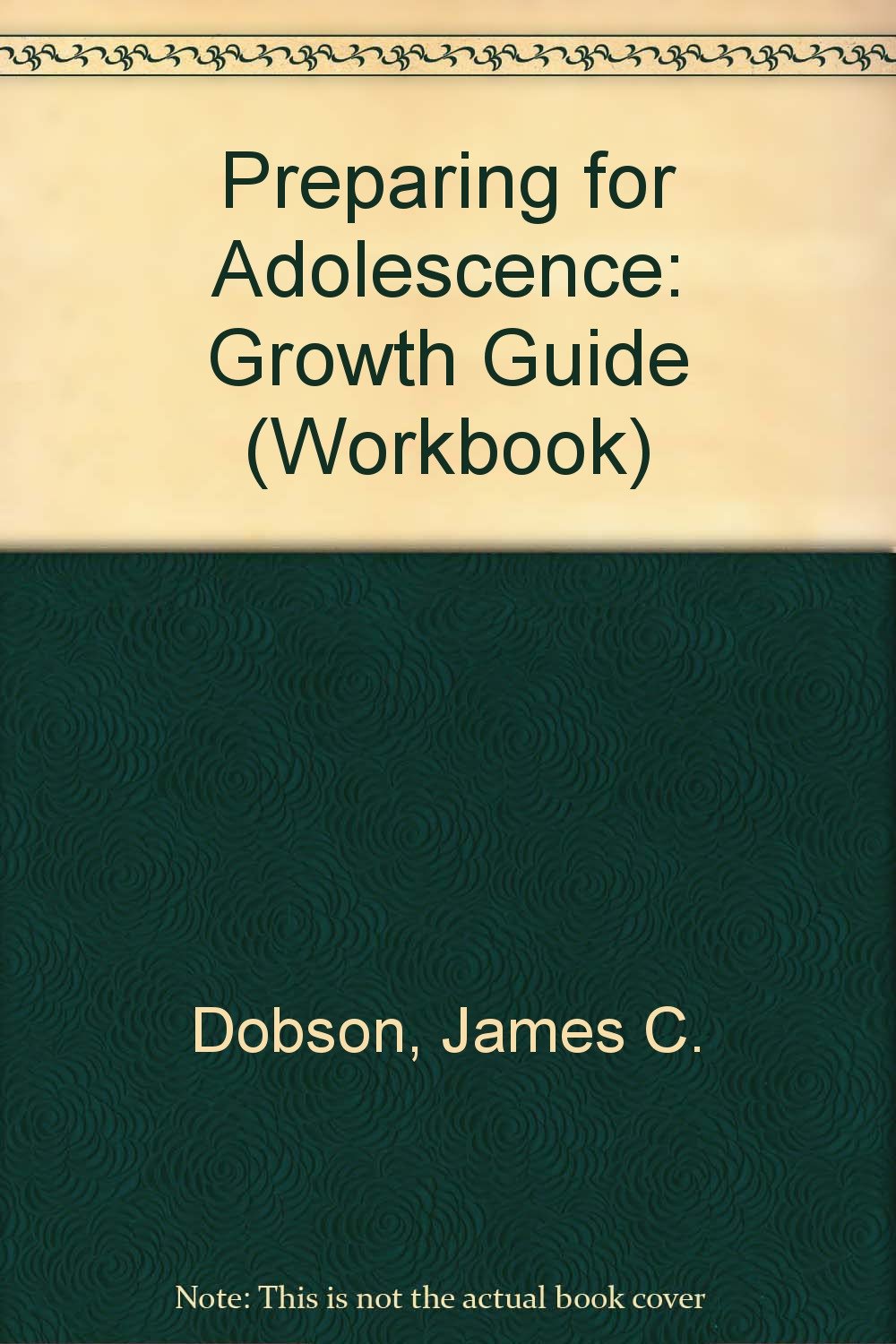 Preparing for Adolescence: Growth Guide (Workbook),Used
