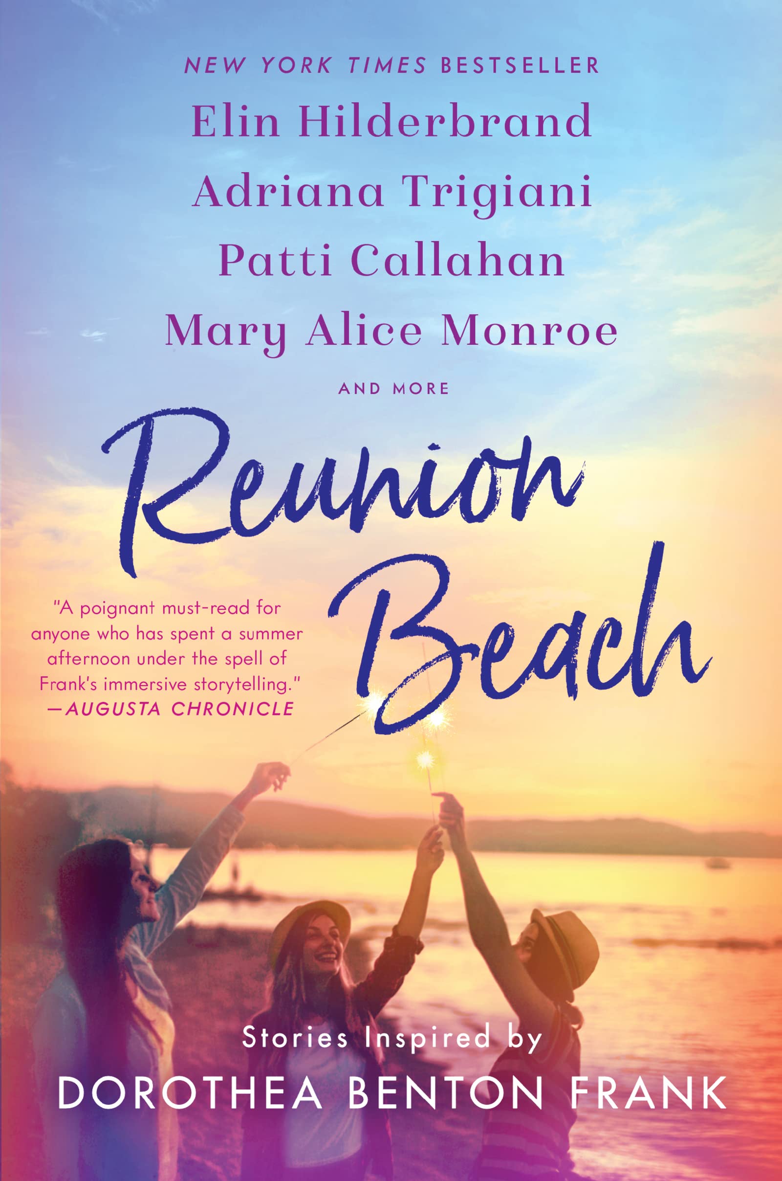 Reunion Beach: Stories Inspired By Dorothea Benton Frank