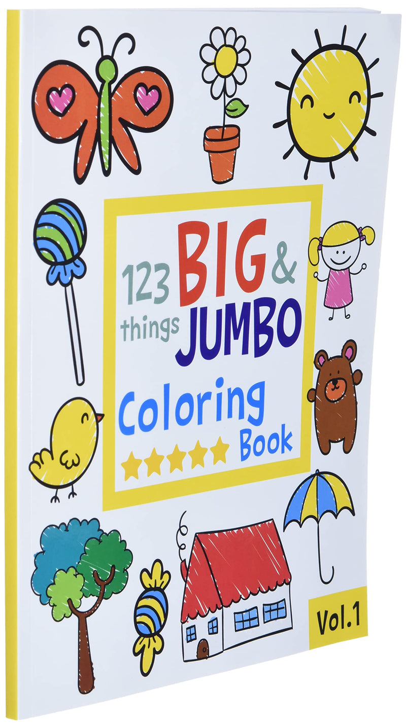 123 things BIG & JUMBO Coloring Book: 123 Coloring Pages!!, Easy, LARGE, GIANT Simple Picture Coloring Books for Toddlers, Kids ,New