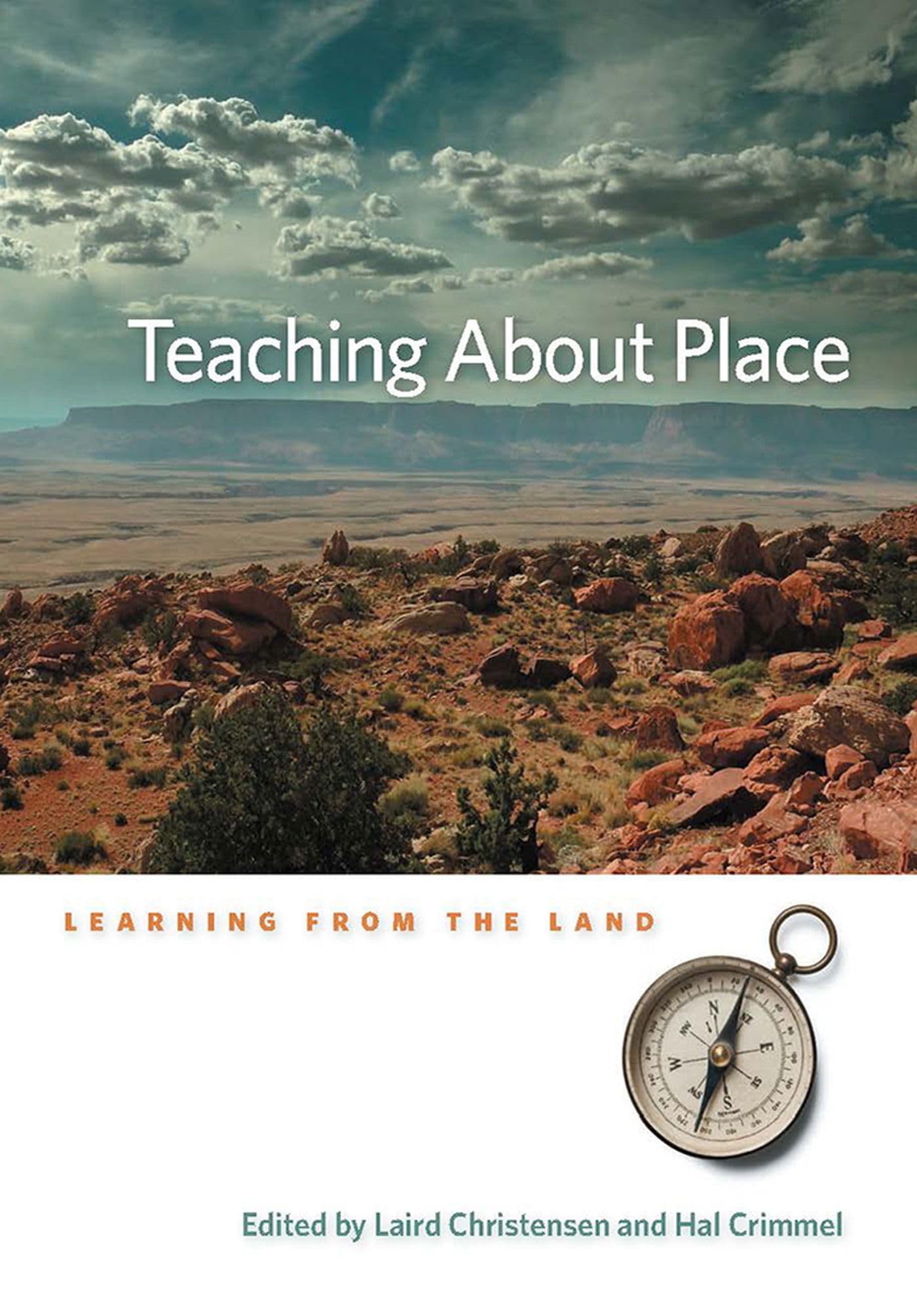 Teaching About Place: Learning From The Land,Used