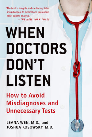 When Doctors Don'T Listen
