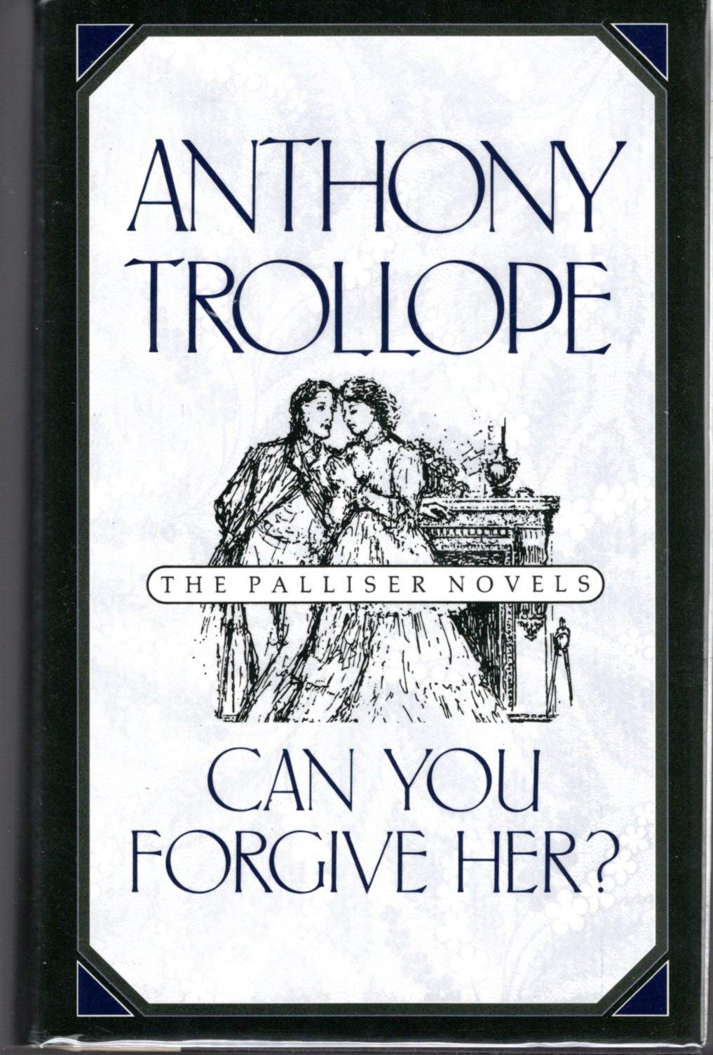 Can You Forgive Her? (The Palliser Novels),Used