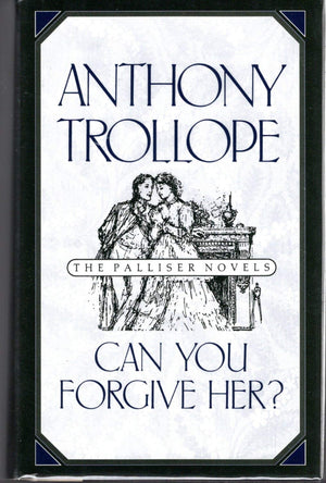 Can You Forgive Her? (The Palliser Novels),Used