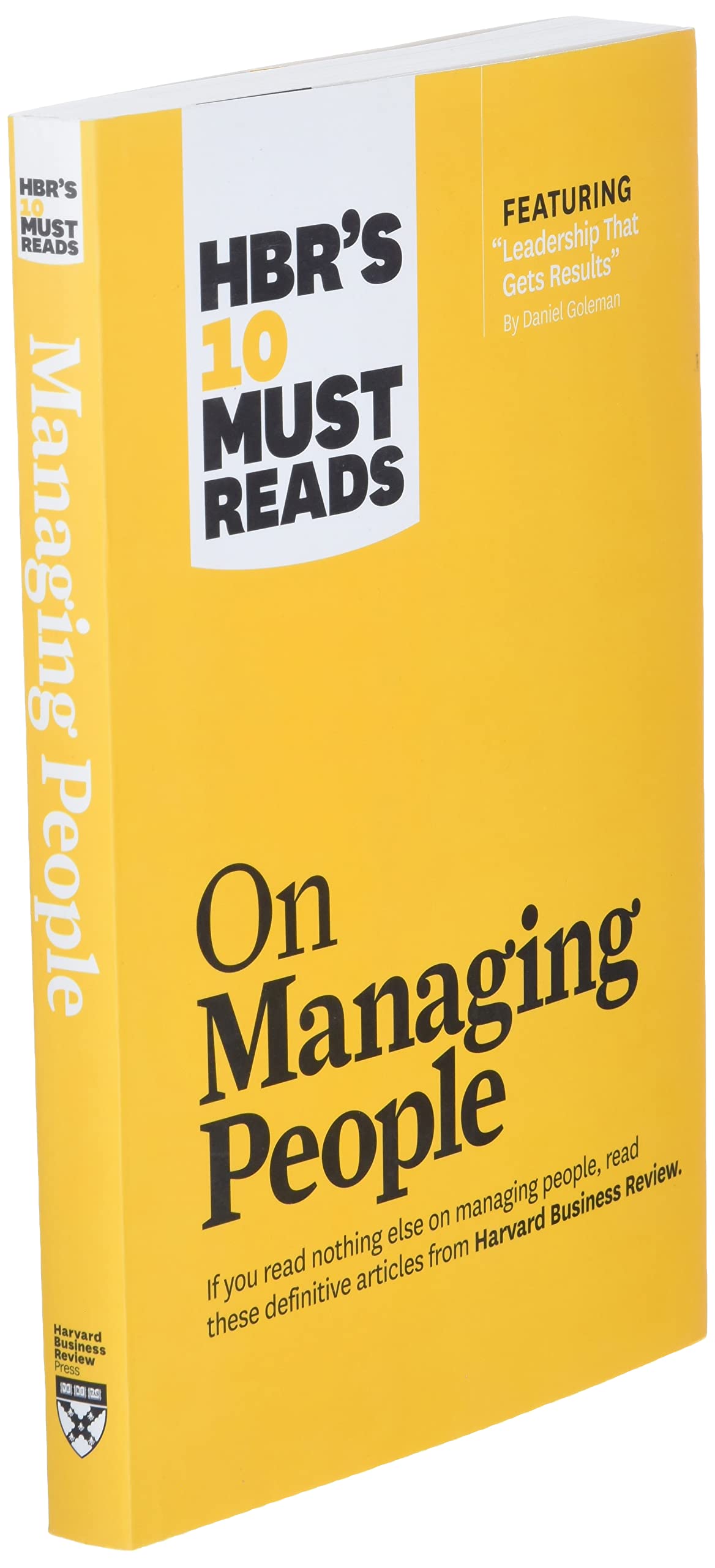HBR's 10 Must Reads on Managing People (with featured article 'Leadership That Gets Results,' by Daniel Goleman),Used