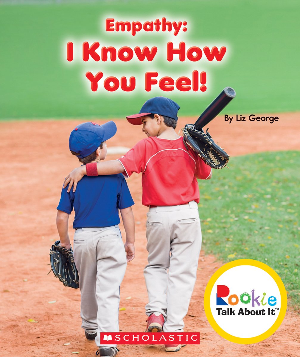 Empathy: I Know How You Feel! (Rookie Talk About It),Used