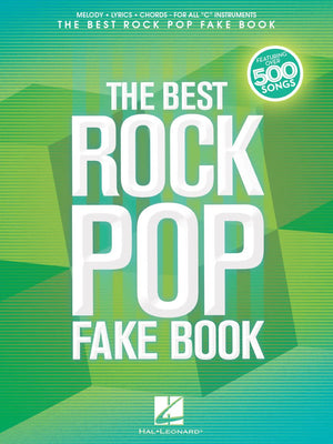 The Best Rock Pop Fake Book: For C Instruments,Used