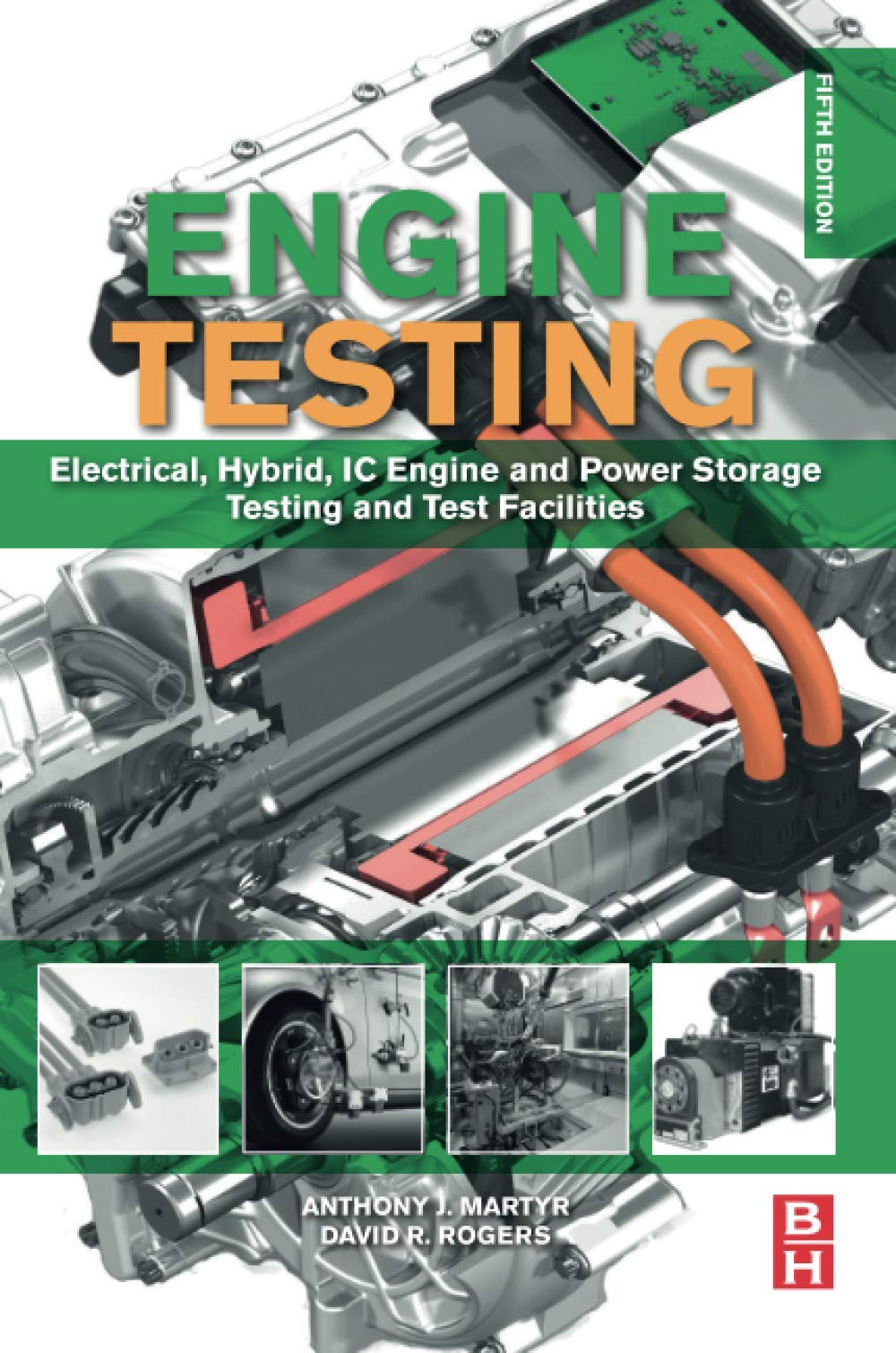 Engine Testing: Electrical, Hybrid, IC Engine and Power Storage Testing and Test Facilities,Used