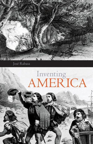 Inventing America: Spanish Historiography and the Formation of Eurocentrism (Volume 11) (Oklahoma Project for Discourse and Theo,Used