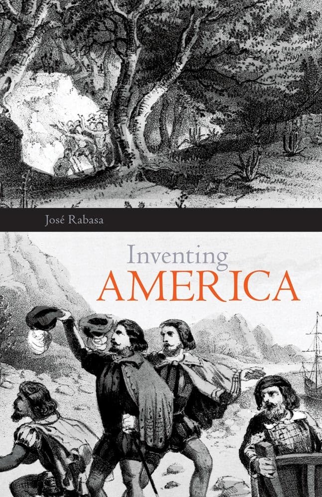Inventing America: Spanish Historiography and the Formation of Eurocentrism (Volume 11) (Oklahoma Project for Discourse and Theo,Used