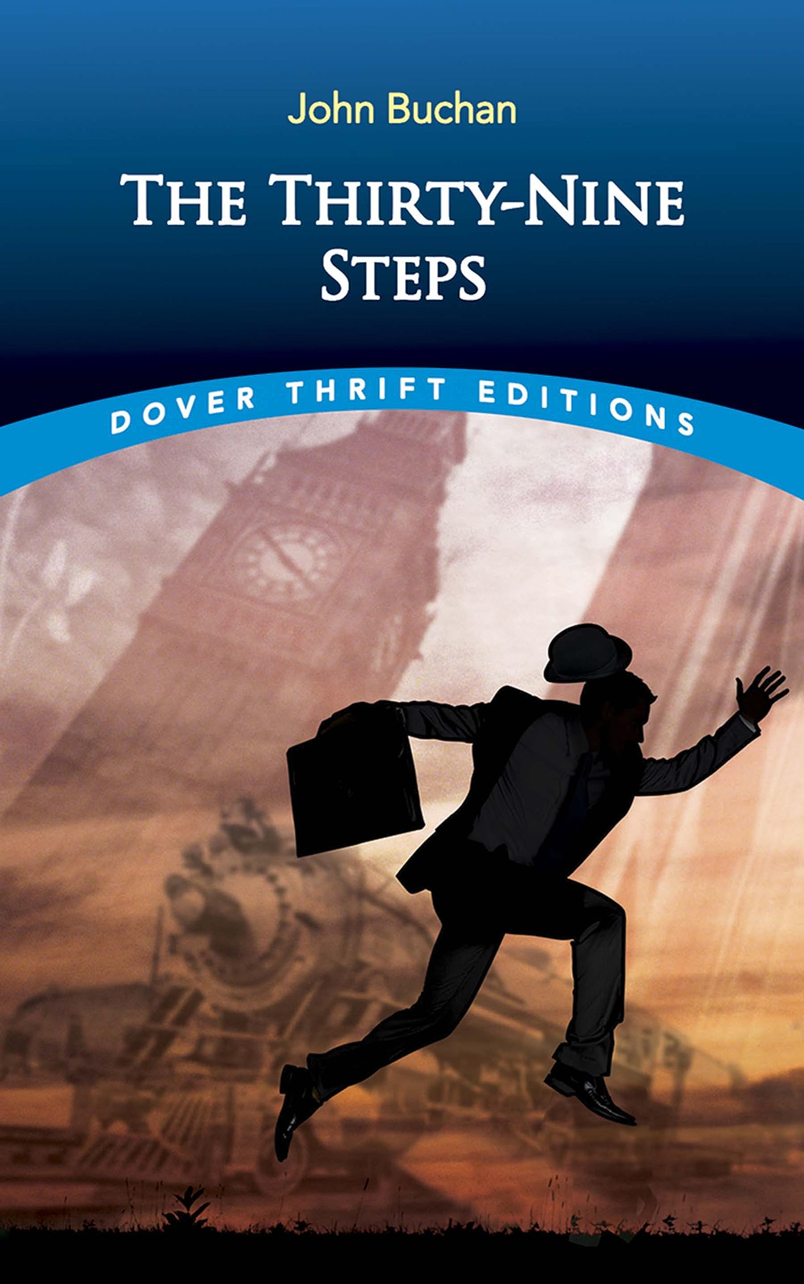 The Thirtynine Steps (Dover Thrift Editions: Crime/Mystery/Thrillers)