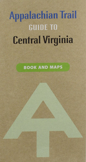 Appalachian Trail Guide to Central Virginia,Used