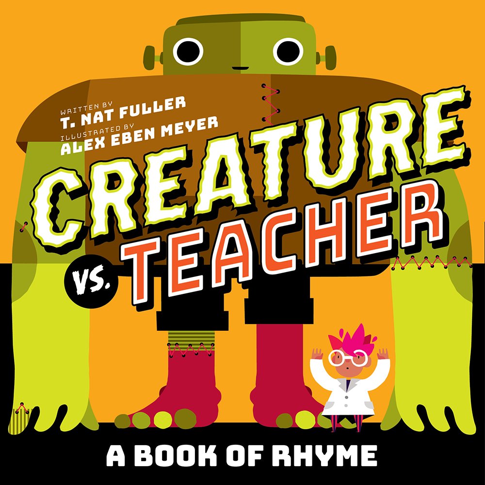 Creature Vs. Teacher: A Book Of Rhyme