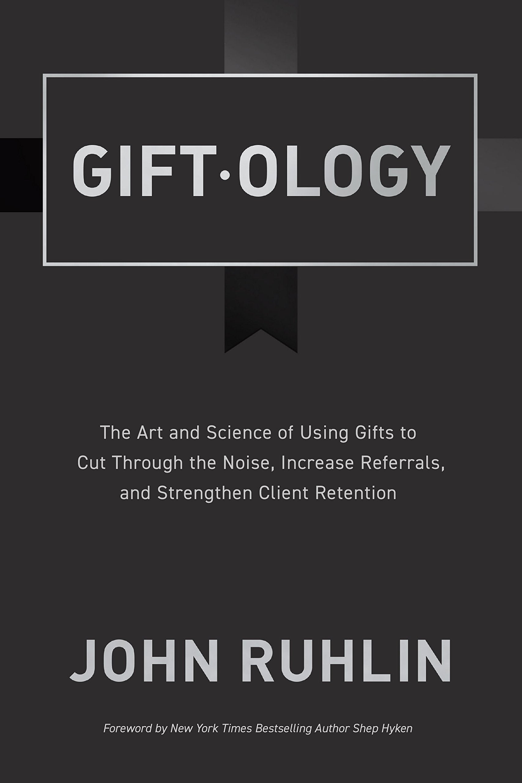 Giftology: The Art and Science of Using Gifts to Cut Through the Noise, Increase Referrals, and Strengthen Retention,Used